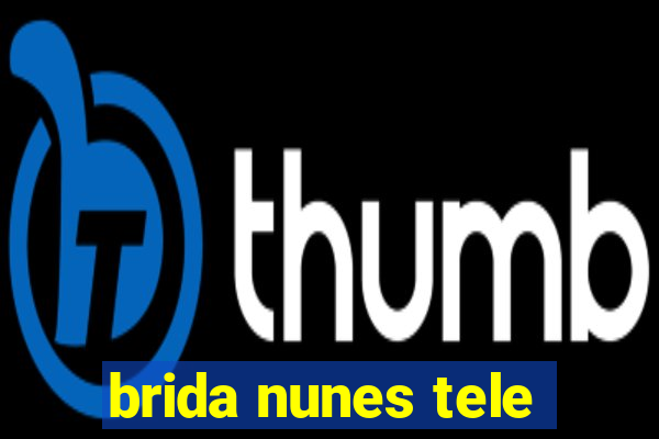 brida nunes tele